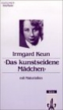 The Artificial Silk Girl by Irmgard Keun