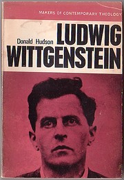 Ludwig Wittgenstein: The Bearing of His…