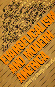 Evangelicalism and Modern America –…