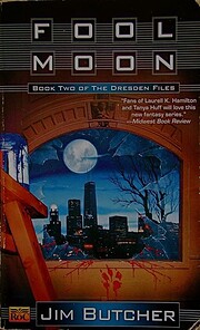Fool Moon (The Dresden Files, Book 2) av Jim…