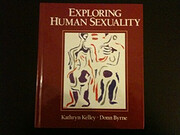 Exploring Human Sexuality Tekijä: Kathryn…