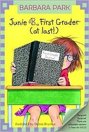 Junie B., First Grader: (at last!) af…