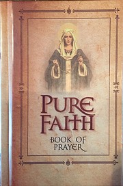Pure Faith - Book of Prayer por Jason Evert