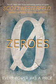 Zeroes av Scott Westerfeld