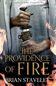 The Providence of Fire: Chronicle of the…