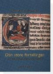Den store fortellingen : om Bibelens…