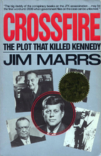 Crossfire by Jim Marrs