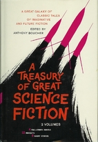 A Treasury of Great Science Fiction…