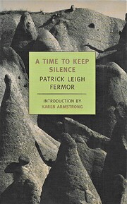 A Time to Keep Silence door Patrick Leigh…
