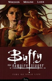 Time of Your Life (Buffy the Vampire Slayer,…
