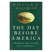 The Day Before America/Changing the Nature…