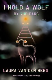 I Hold a Wolf by the Ears af Laura Van den…
