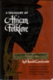 A Treasury of African Folklore af Harold…
