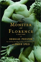 The Monster of Florence by Douglas Preston