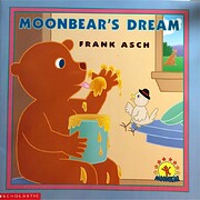 Moonbear's Dream de Frank Asch