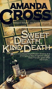 Sweet death, kind death av Amanda Cross