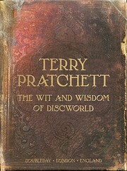 The Wit and Wisdom of Discworld de Terry…