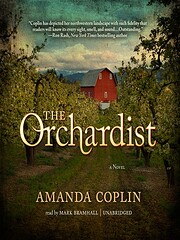 The Orchardist: A Novel door Amanda Coplin