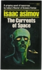 The Currents of Space by Isaac Asimov