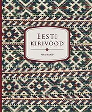 Eesti kirivööd / Piia Rand. por Piia Rand
