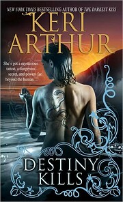 Destiny Kills (Myth and Magic) af Keri…