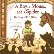 A Boy, a Mouse, and a Spider--The Story of…