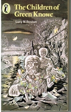 The Children of Green Knowe Collection