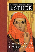 Esther: A Woman of Strength & Dignity by…