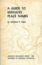 A Guide To Kentucky Place Names (Kentucky.…
