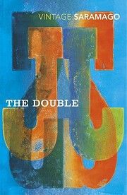 The Double – tekijä: José Saramago