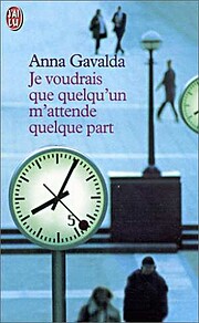 Je voudrais que quelqu'un…